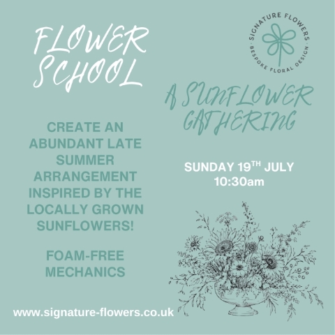 The Sunflower Gathering   Floral workshop